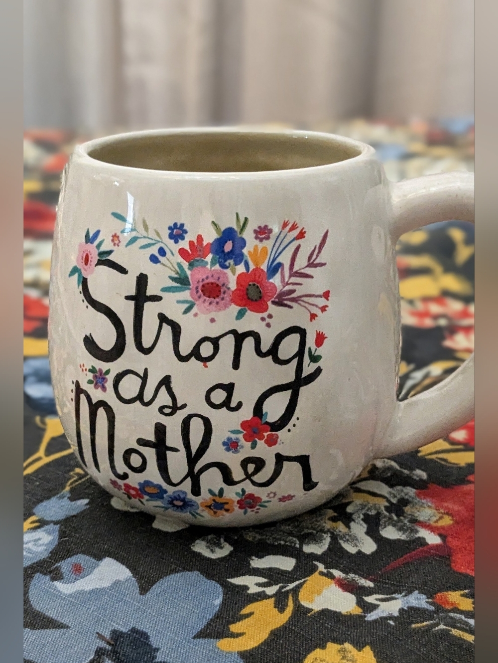 Natural Life Strong as a Mother Mug